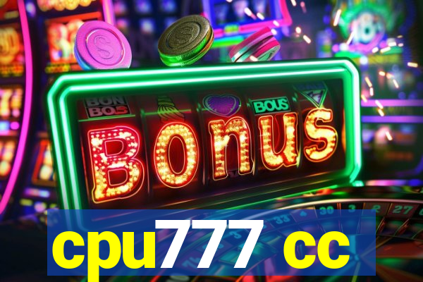 cpu777 cc